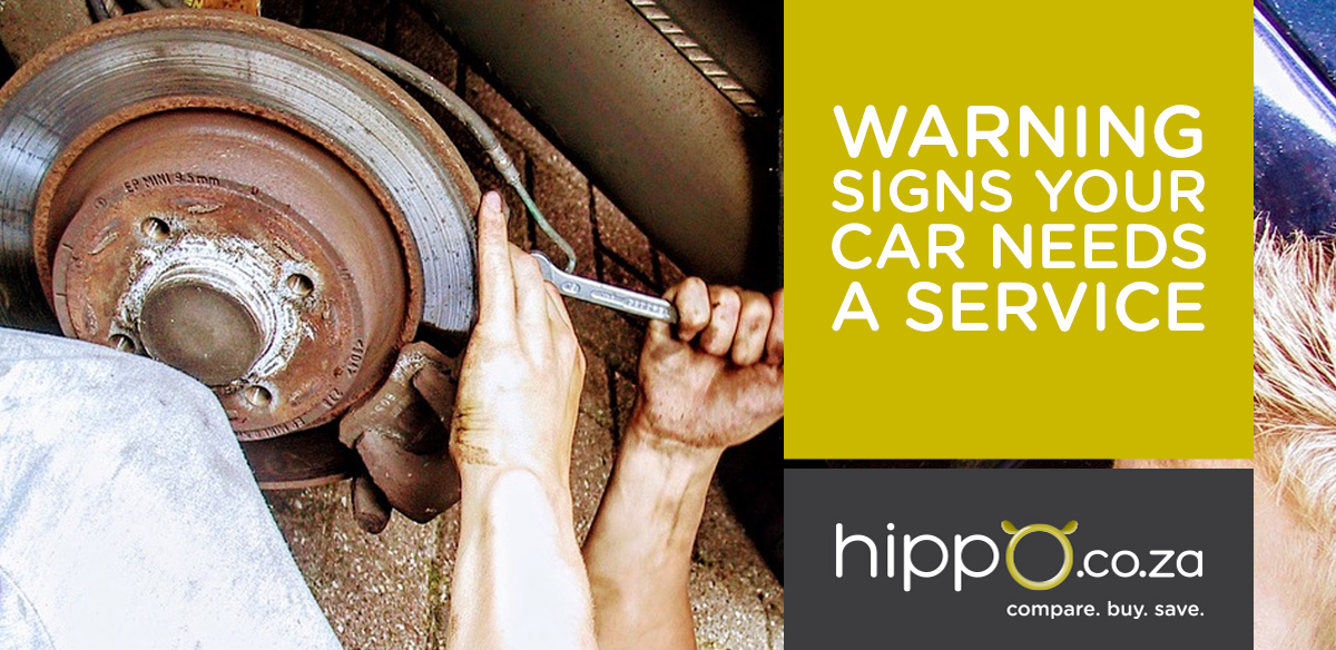 Warning Signs Car Needs a Service | Car Insurance Blog | Hippo.co.za