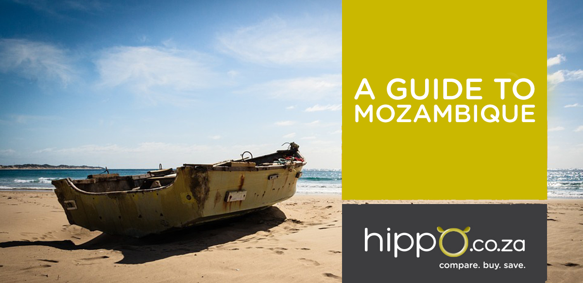 A Guide to Mozambique | Travel Insurance | Hippo.co.za