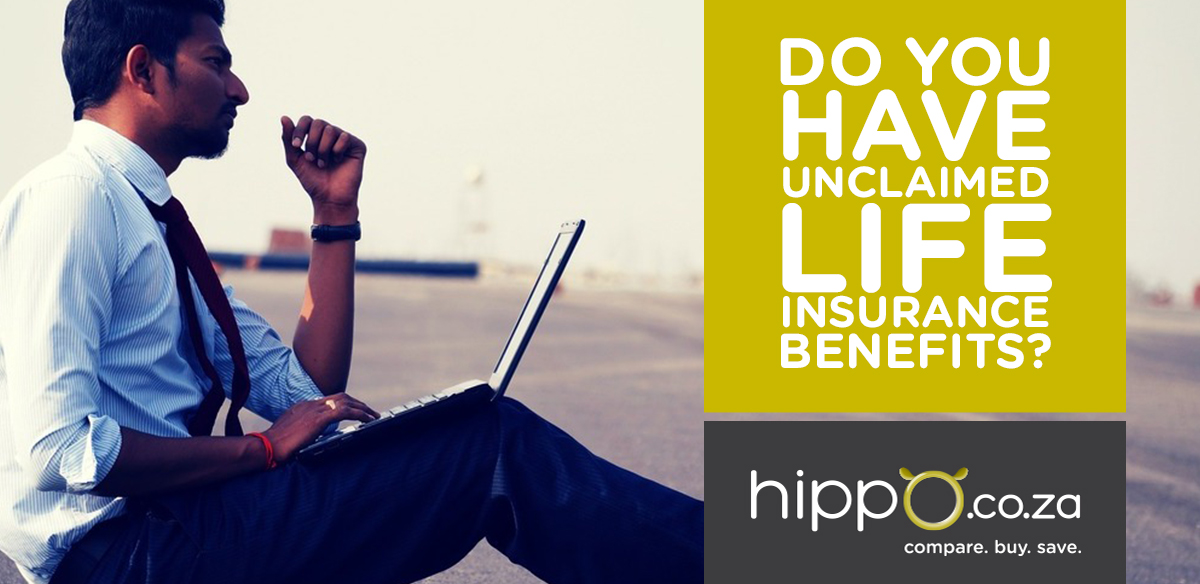 Unclaimed Life Insurance Benefits | Life Insurance | Hippo.co.za